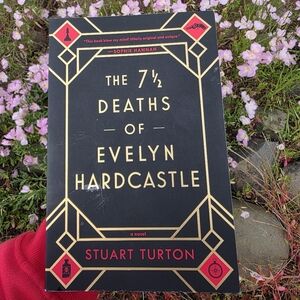 The 7½ Deaths of Evelyn Hardcastle Book popular BOOKTOK BOOK